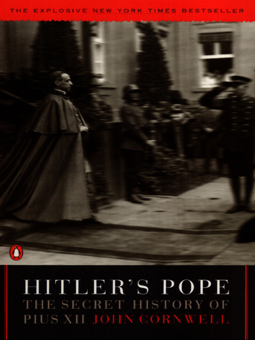 Title details for Hitler's Pope by John Cornwell - Available